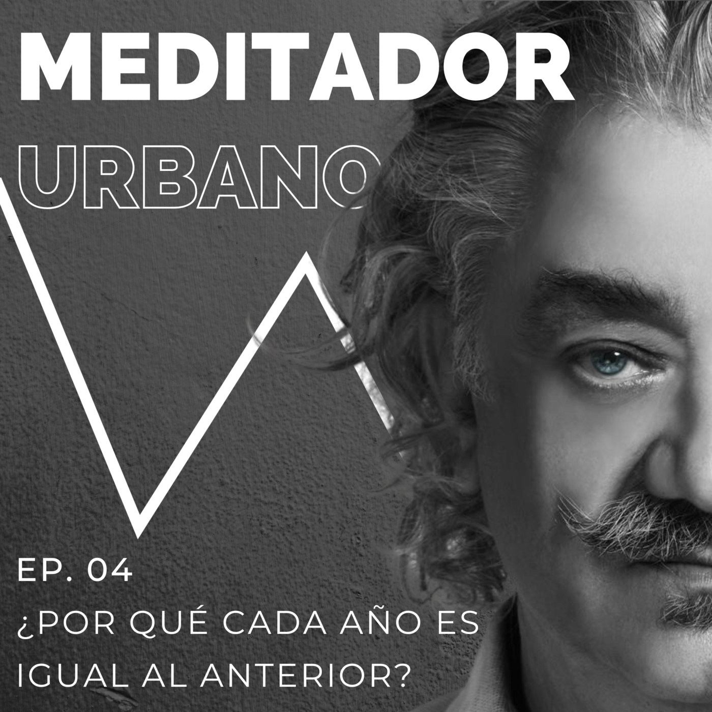 ¿Por qué cada año es igual al anterior? | Conversaciones con la mente | Ep. 04 episode artwork