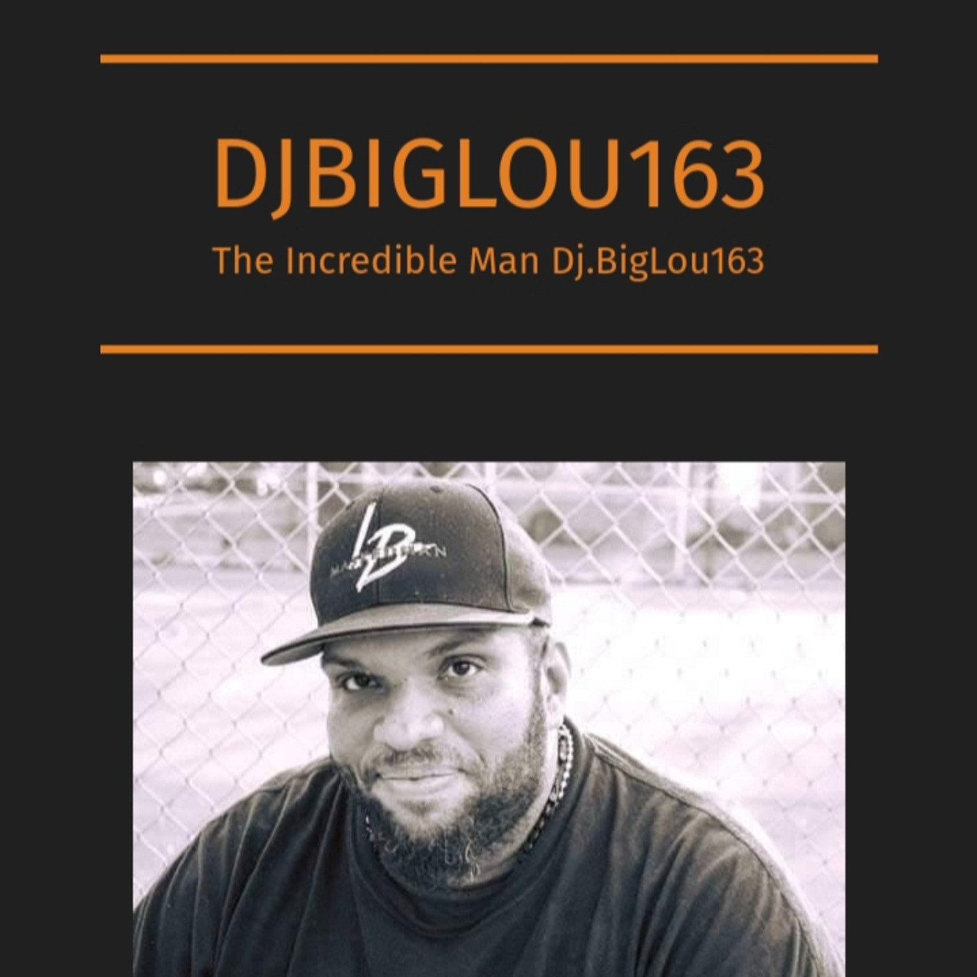 djbiglou163\'s Podcast
