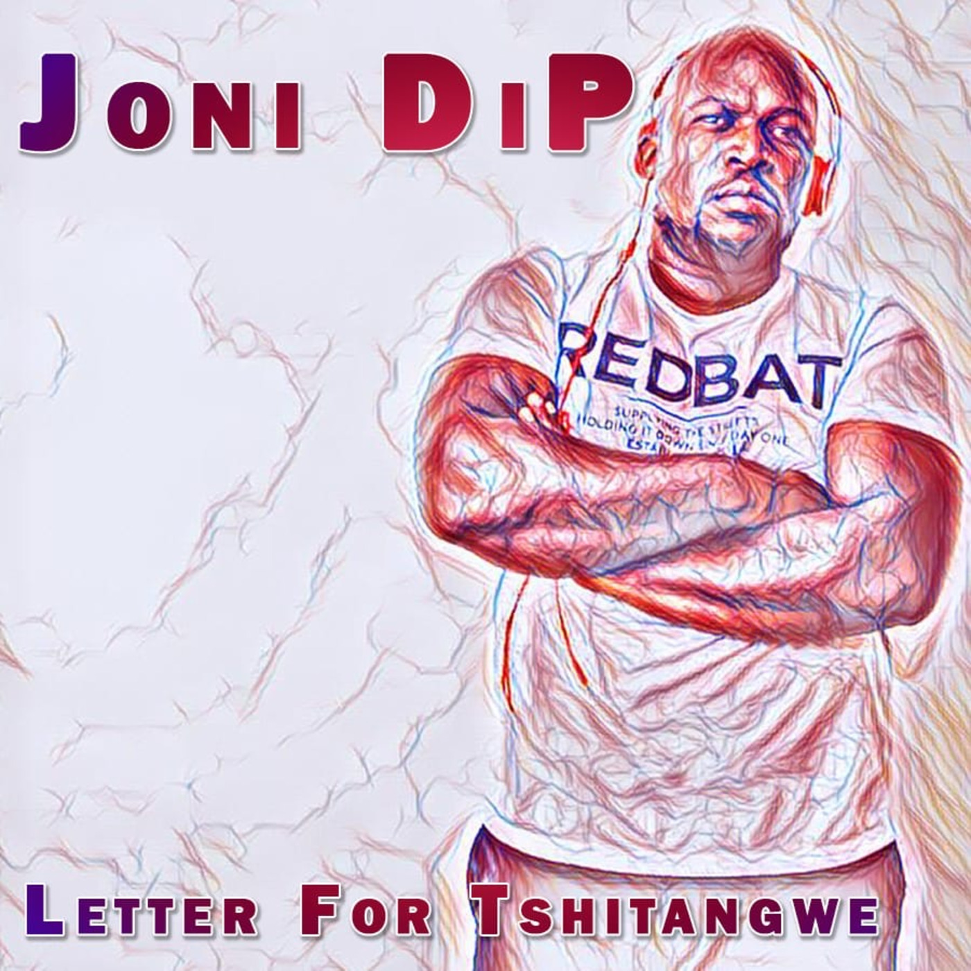 Joni DiP - Letter For Tshitangwe