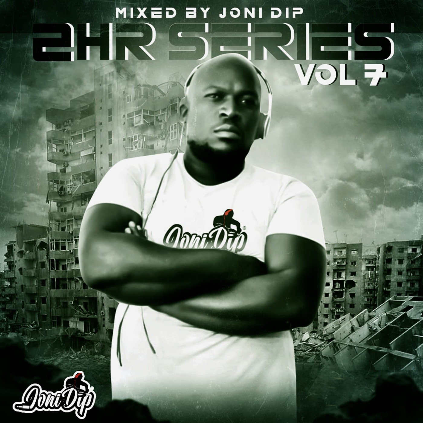 Episode 23: 2hr Series vol 7 - Mixed By Joni DiP