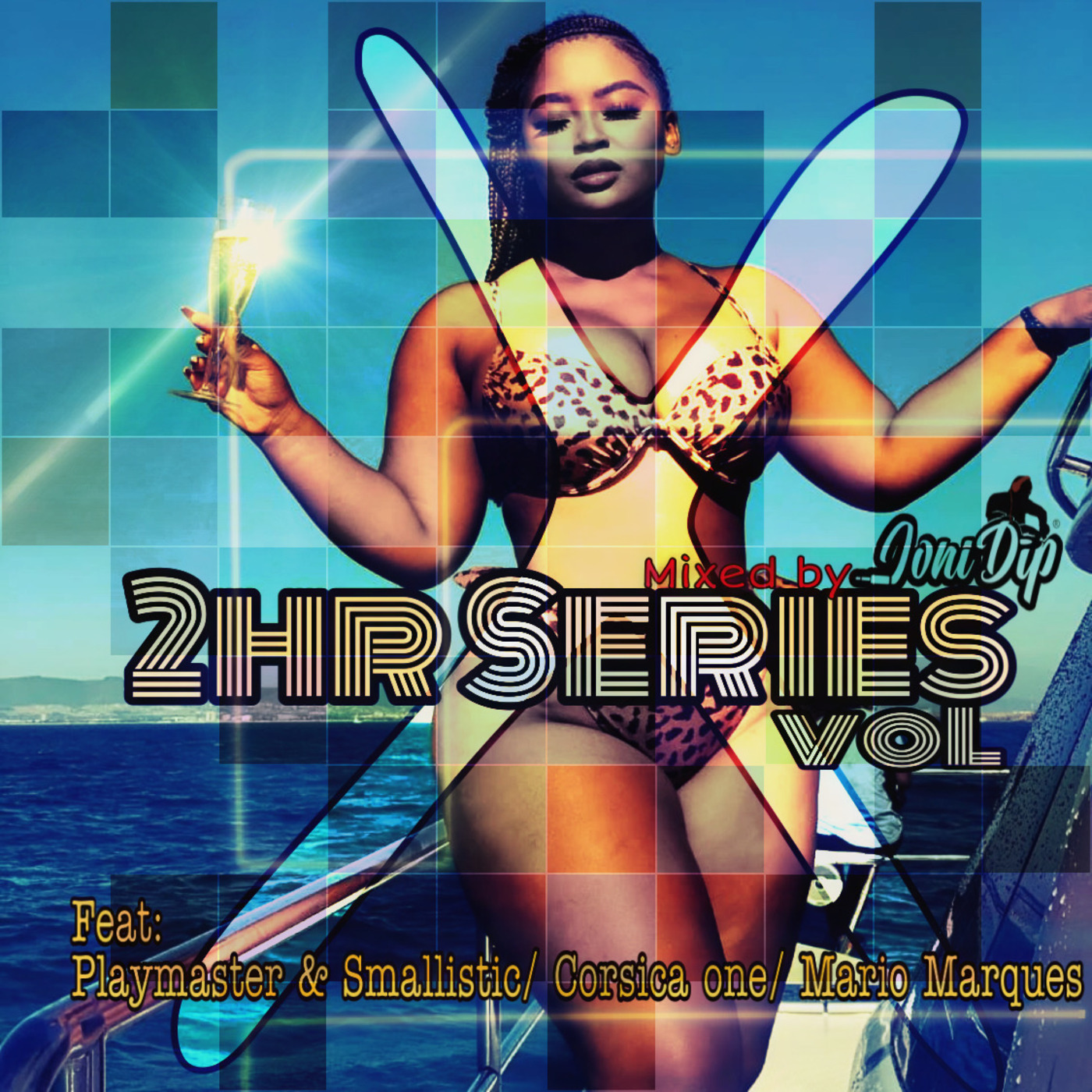 Episode 26: 2hr Series vol 10 - Mixed By Joni DiP