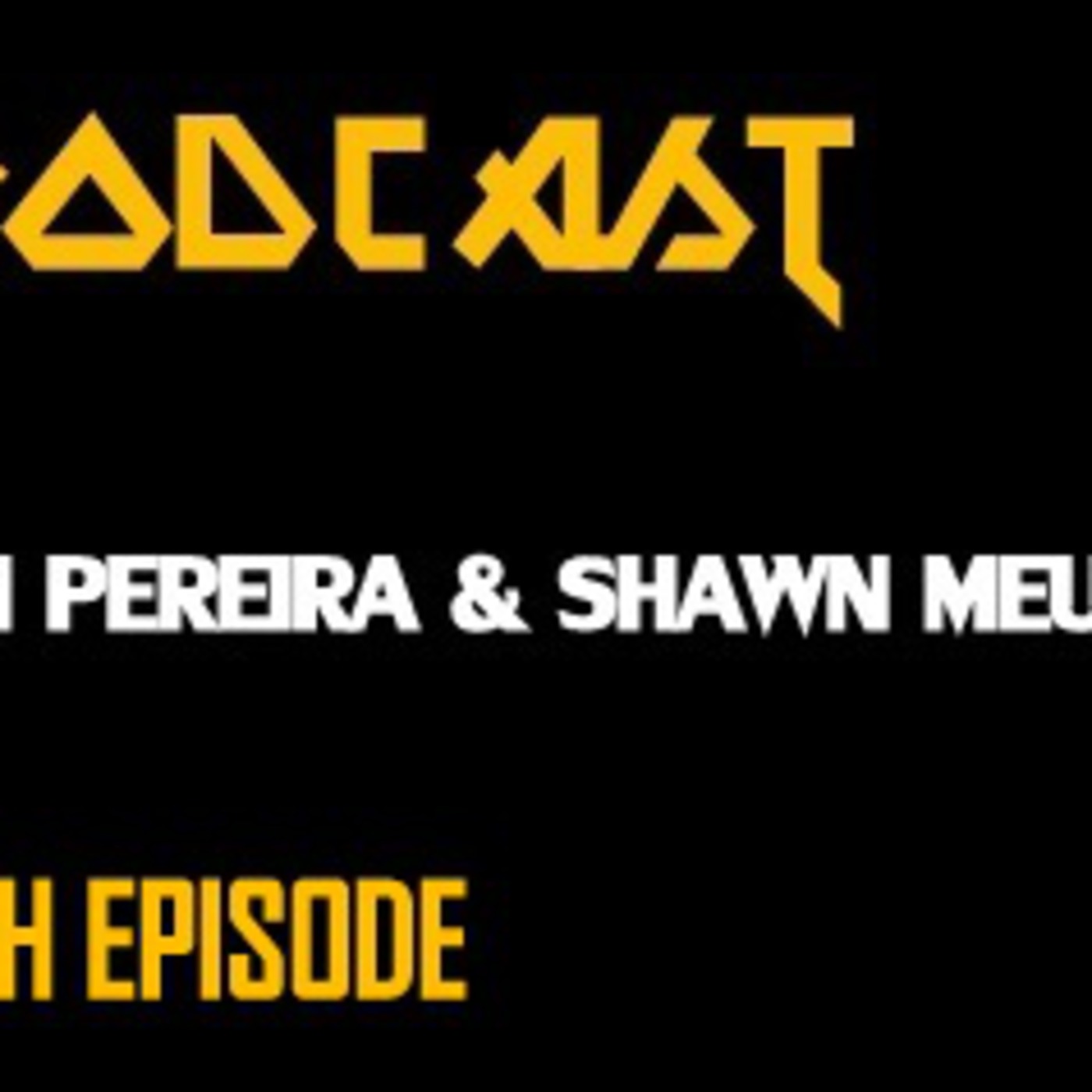 Episode 7: Seventh Episode of a Seventh Episode