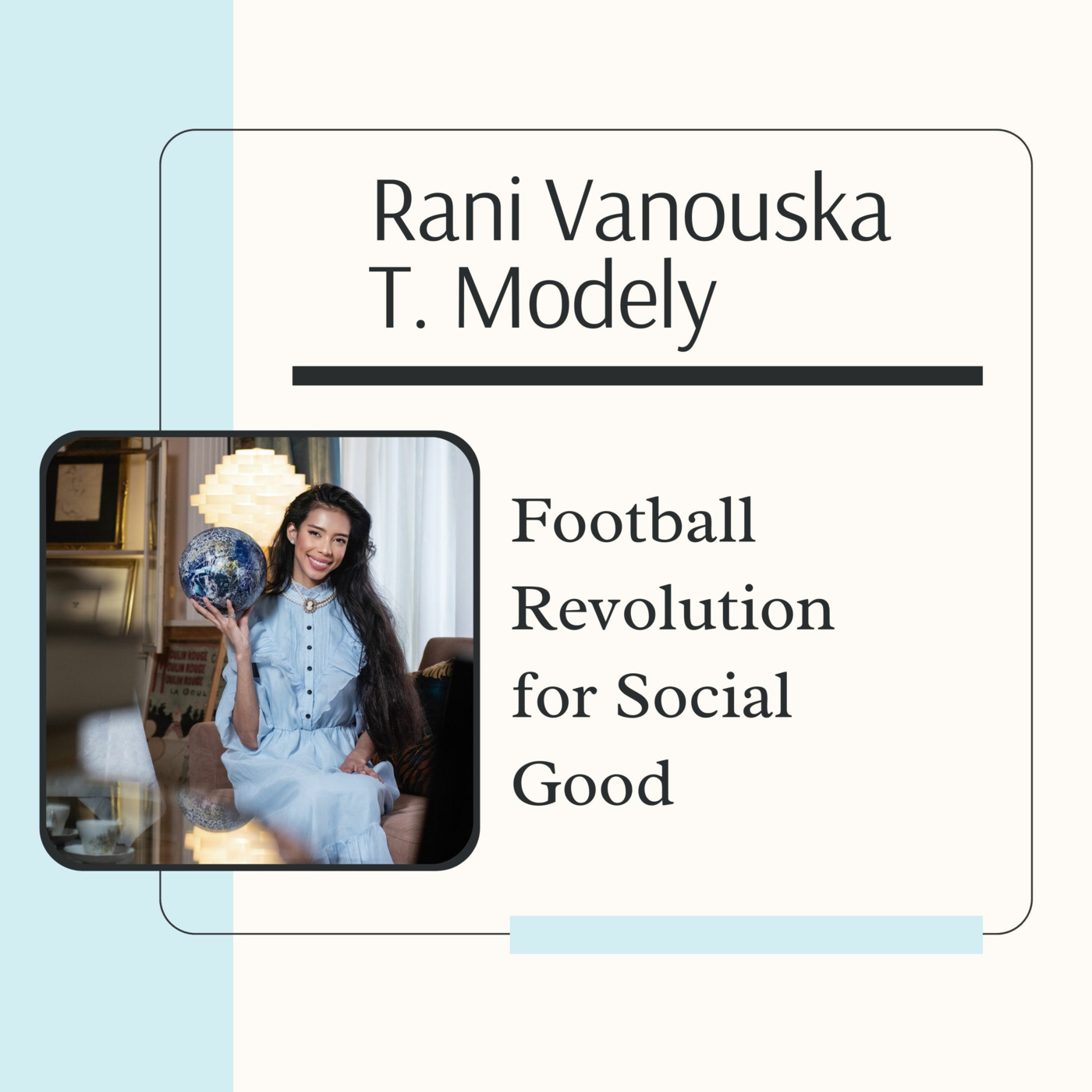 Rani Vanouska T. Modely