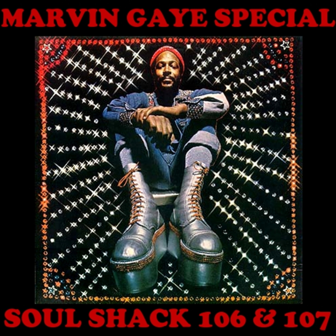 The Soul Shack Radio Show 106 & 107 (Re-posts) episode artwork