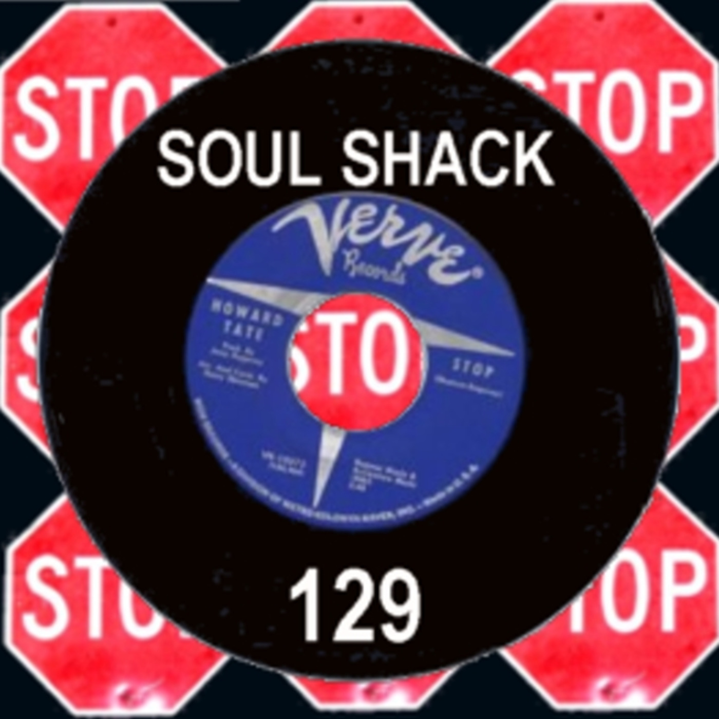 The Soul Shack Radio Show 129 episode artwork