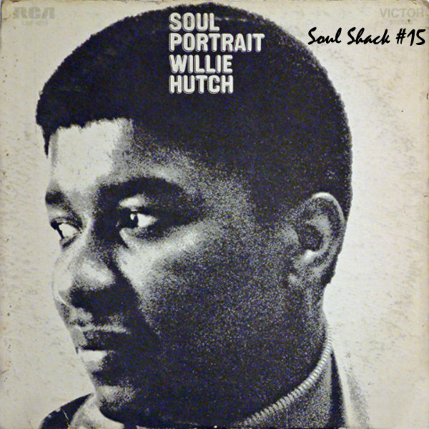 The Soul Shack Radio Show #15 (Re-post) episode artwork