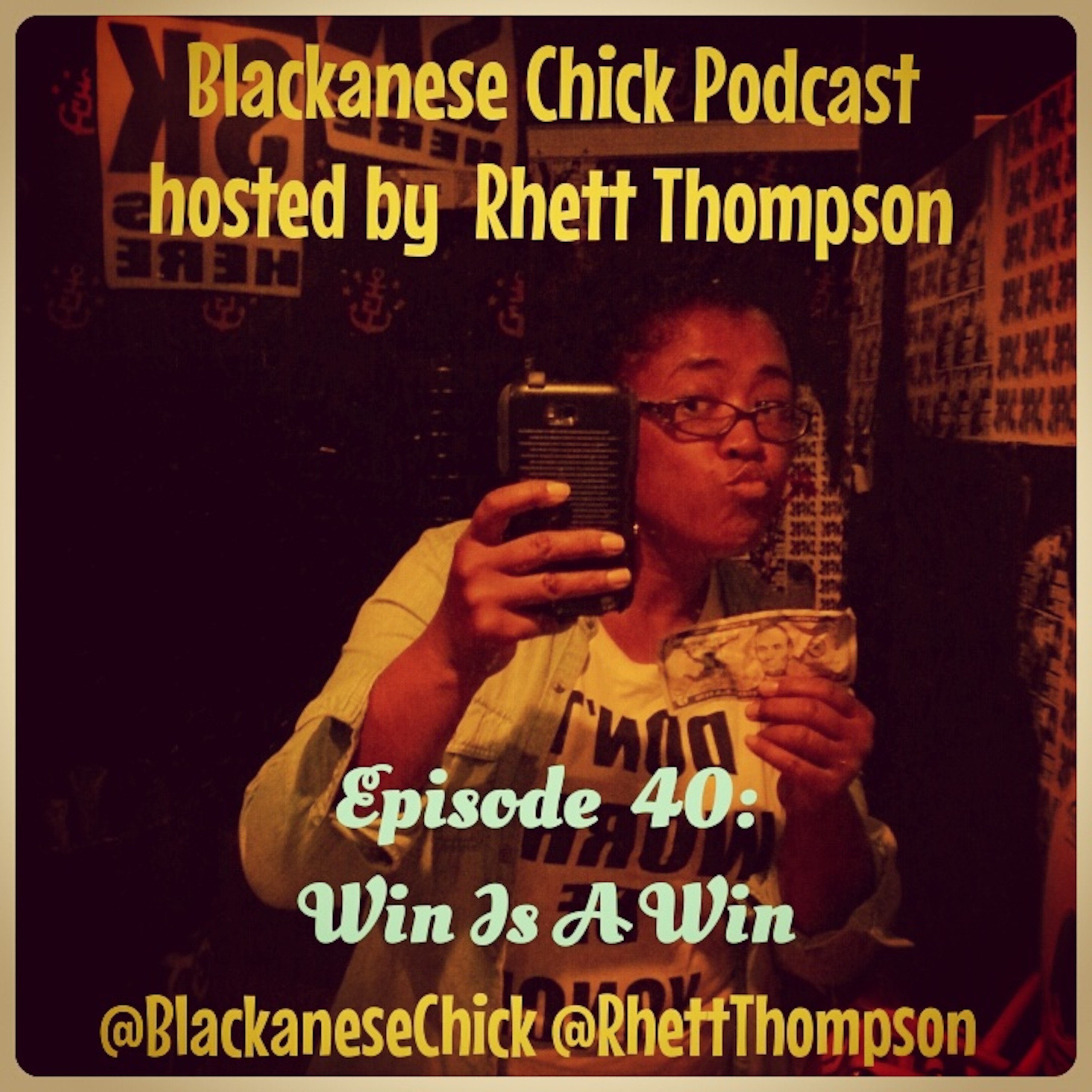 Blackanese Chick Podcast