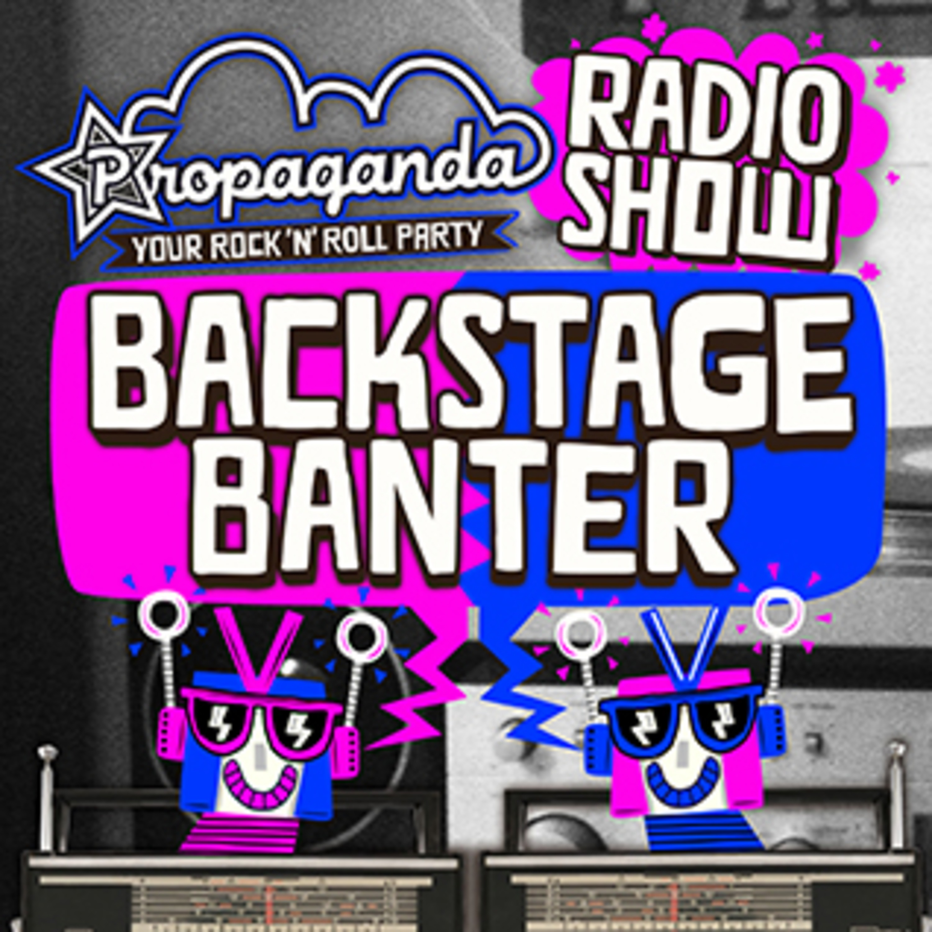 Backstage Banter