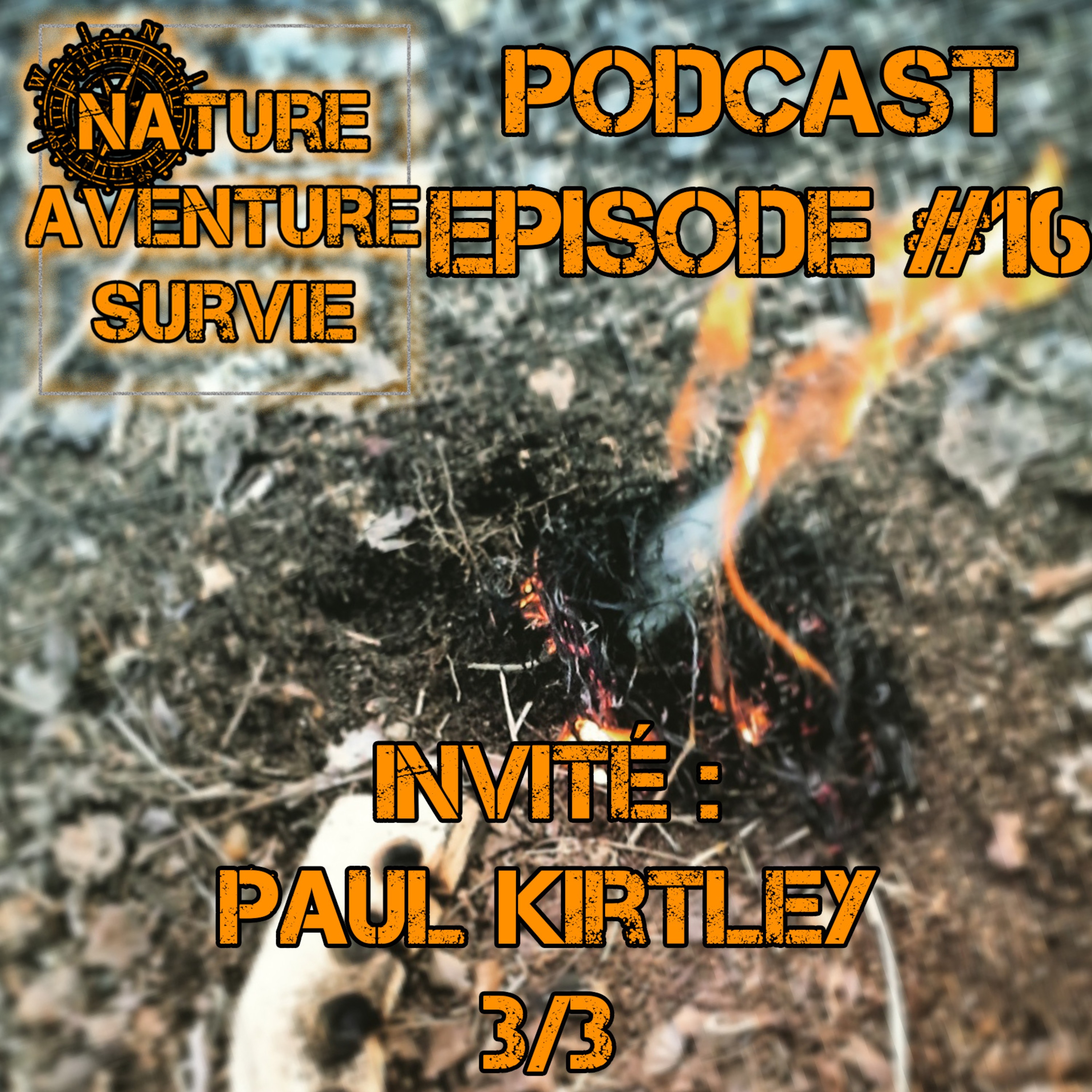 Nature Aventure Survie : Le Podcast