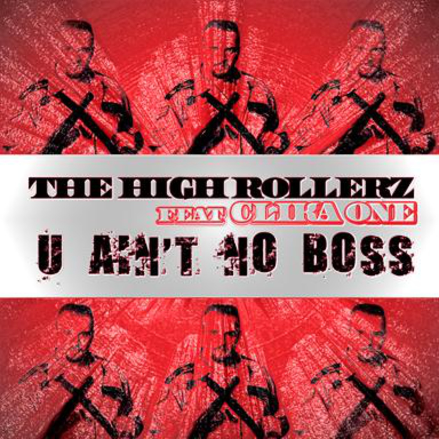 U Ain't No Boss feat. Clika One episode artwork