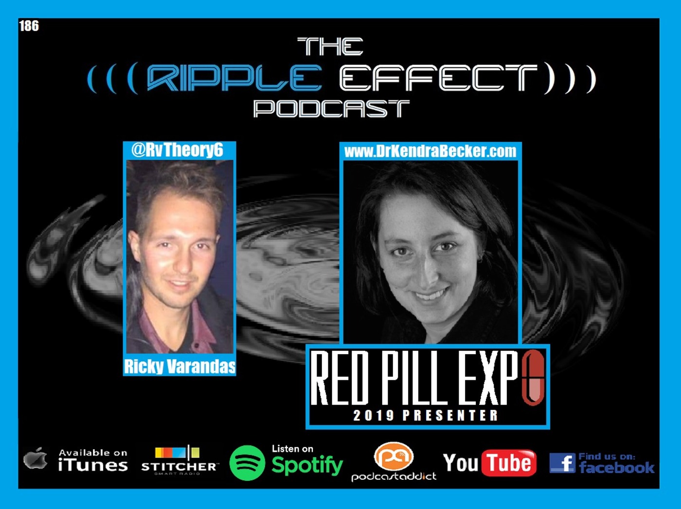 The Ripple Effect Podcast #186 (Dr. Kendra Becker-Musante | Red Pill Expo Presenter: Food, Pharma & Vaccines)