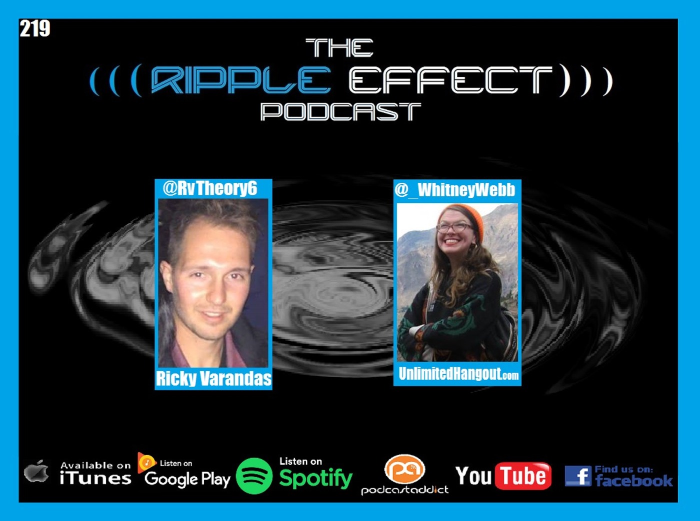 The Ripple Effect Podcast #219 (Whitney Webb | 9/11, Anthrax, Epstein, COVID-19: Connecting The Dots)