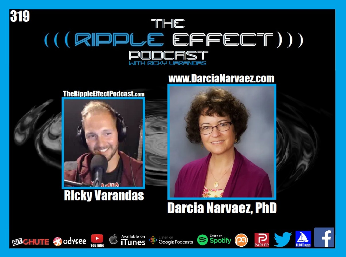 Episode 319: The Ripple Effect Podcast (Darcia Narvaez, PhD | Primal Parenting & Indigenous Wisdom)