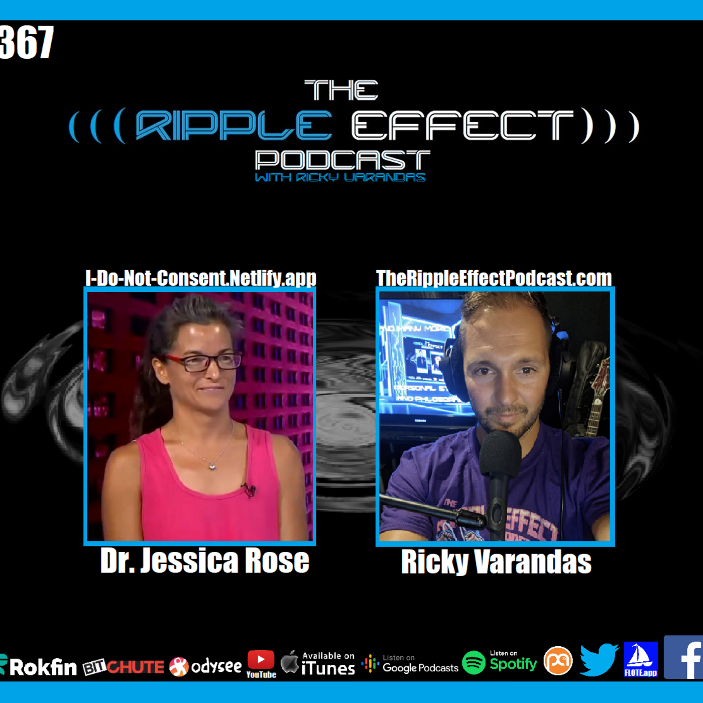 The Ripple Effect Podcast (Dr. Jessica Rose | A Chat About Current Events, Covid, Science & Knowledge)