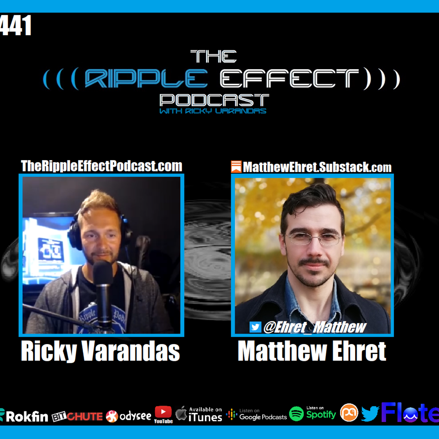 Episode 441: The Ripple Effect Podcast (Matthew Ehret | The Deep State, Shadow Governments & The Agendas)