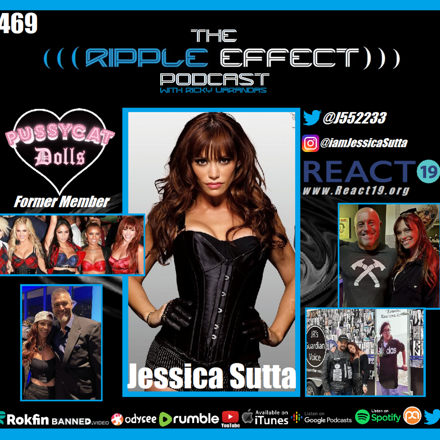 Episode 469: The Ripple Effect Podcast (Jessica Sutta | Pussycat Dolls Former Member Speaks Out)