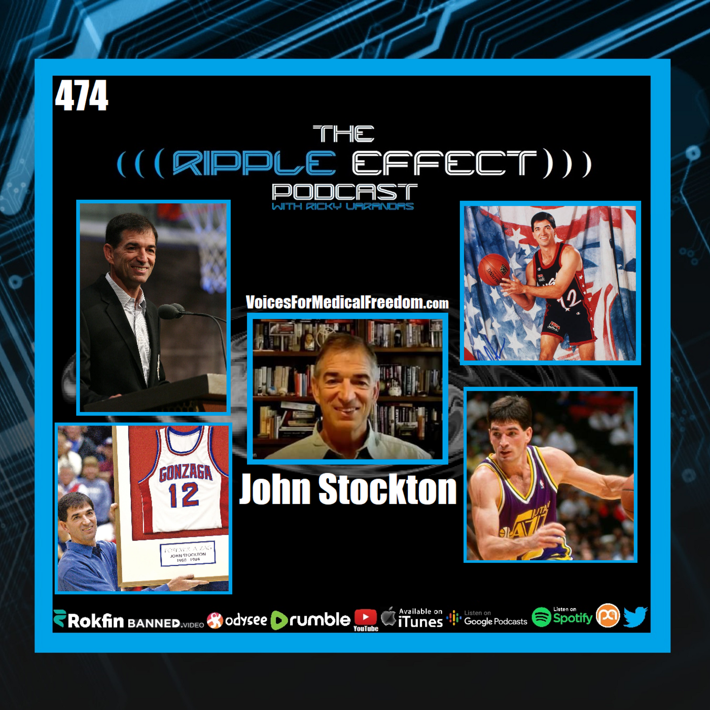 Episode 474: The Ripple Effect Podcast (John Stockton | UNCENSORED: Sports, Life & The State of The World)