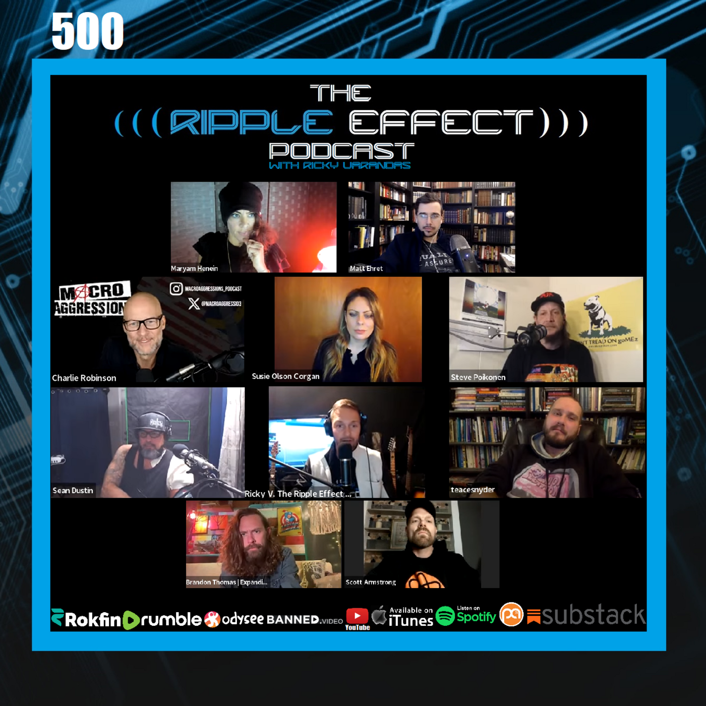 Episode 500: The Ripple Effect Podcast (Episode 500: The Milestone)