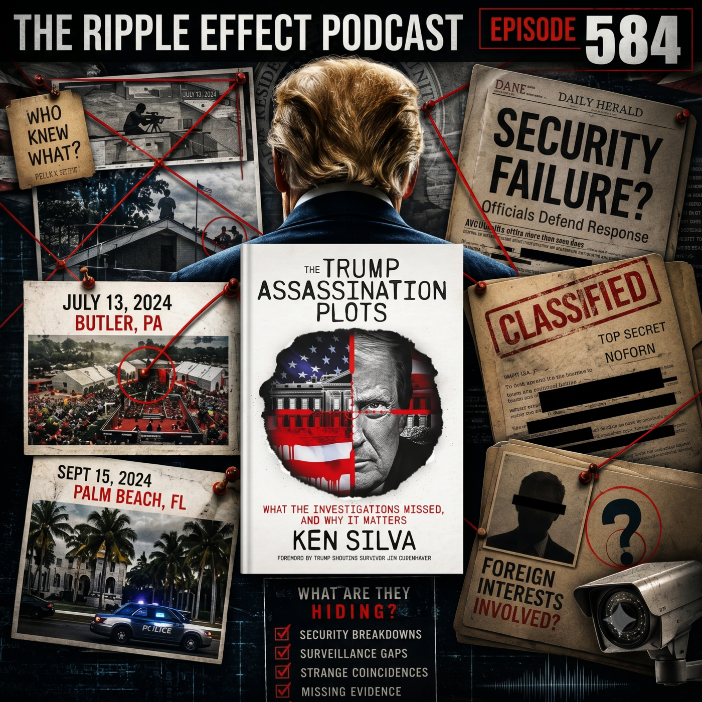 The Ripple Effect Podcast (Ken Silva | The Trump Assassination Attempt Anomalies) episode artwork