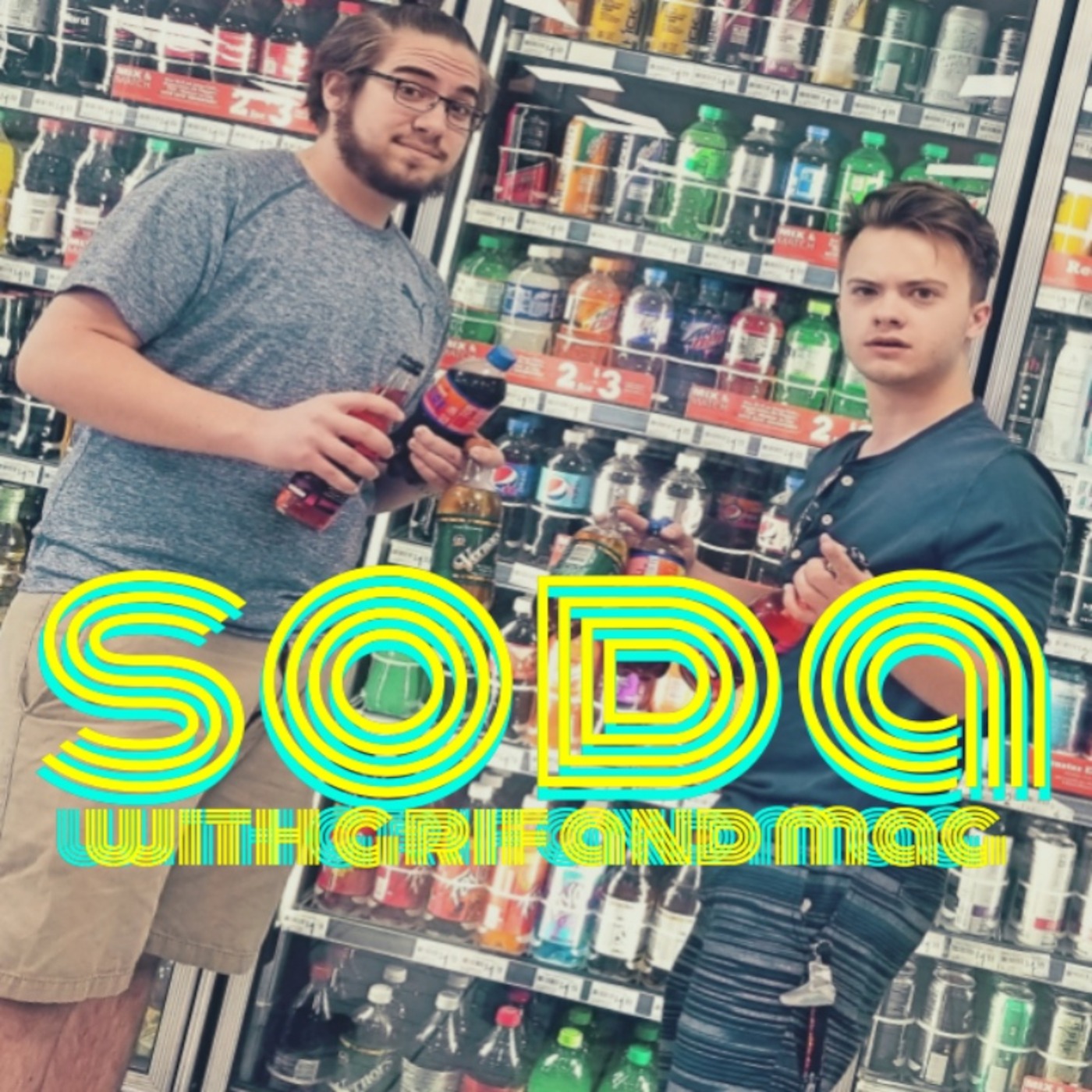 Soda with Grif and Mag