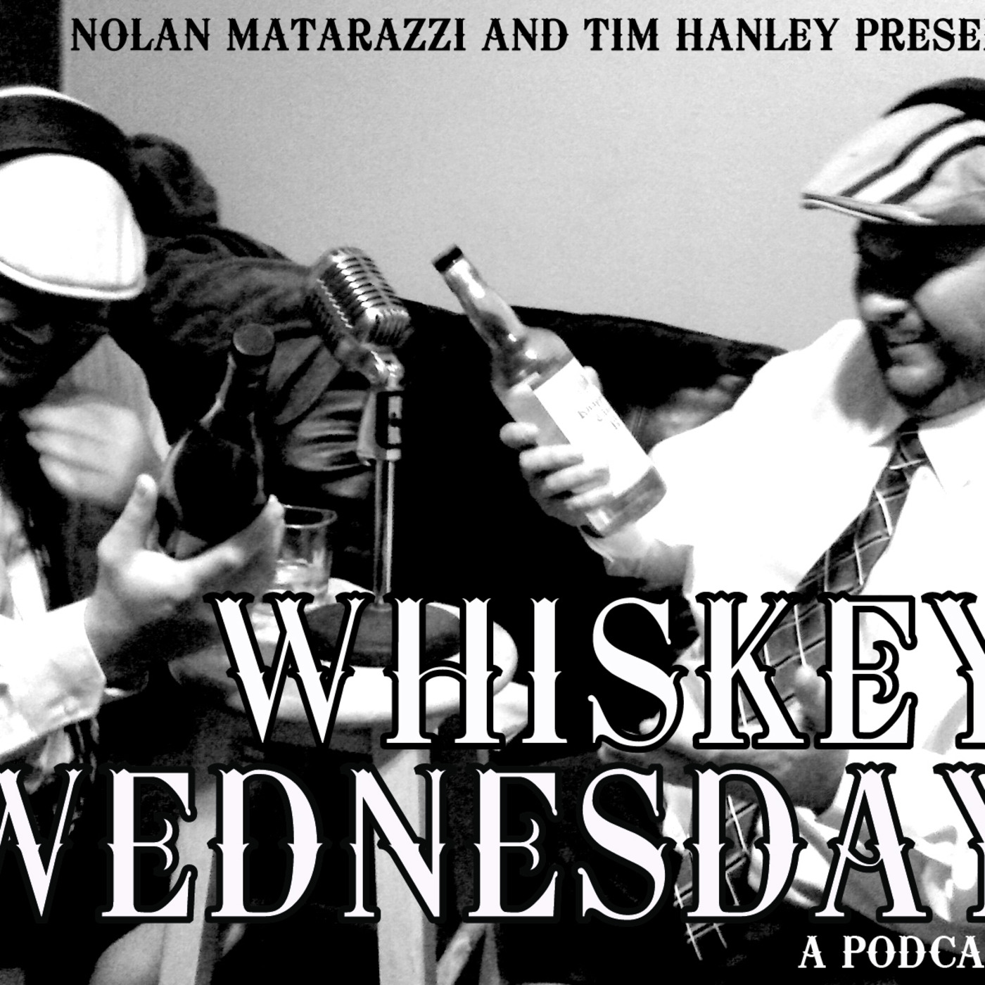 Whiskey Wednesday Podcast