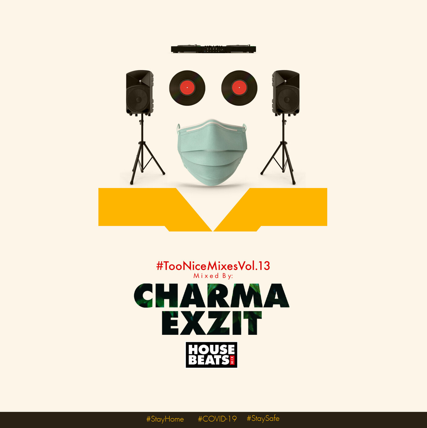 House Beats Mix_CharmaExzit_#TooNiceMixes Vol.13
