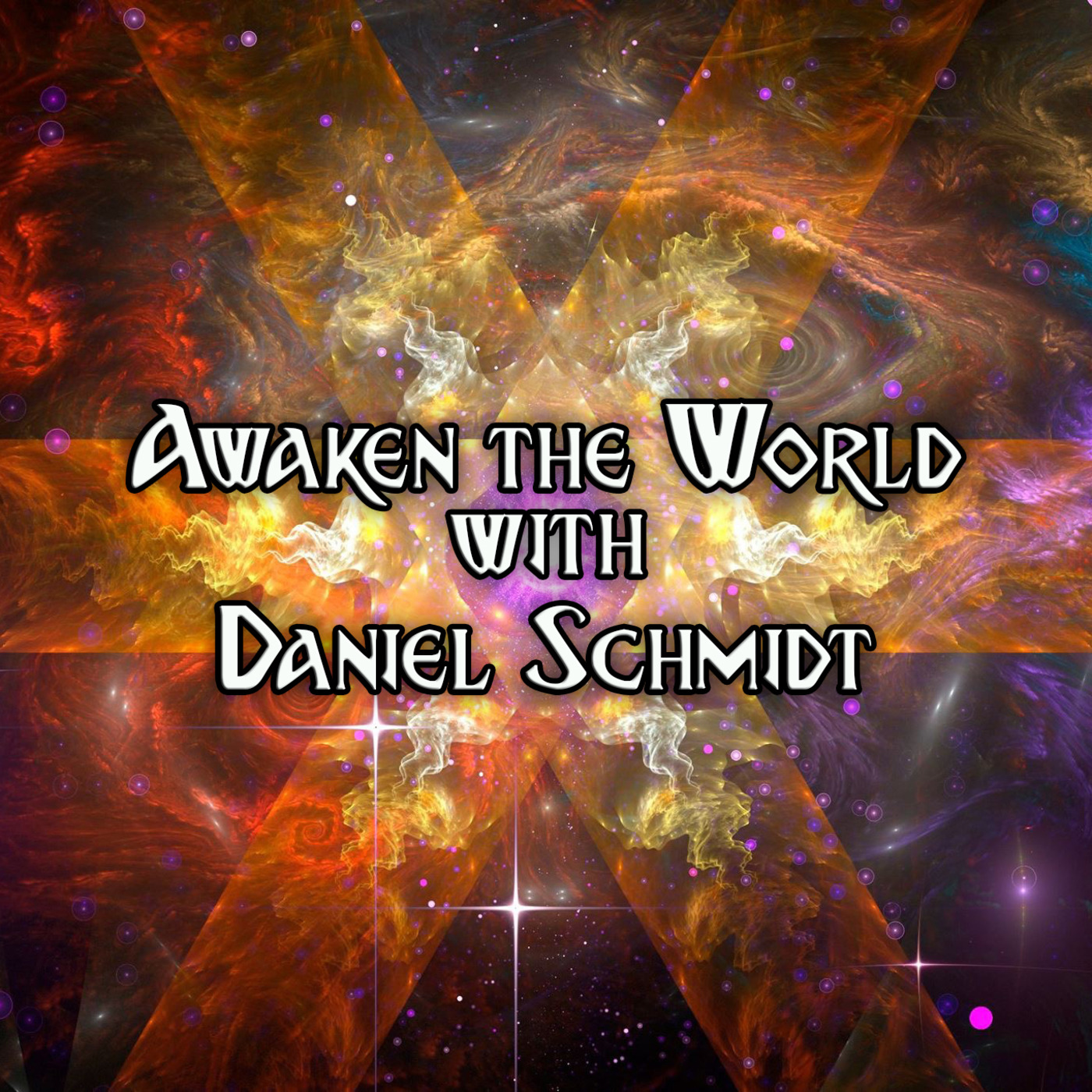 Episode 159: Awaken the World with Daniel Schmidt