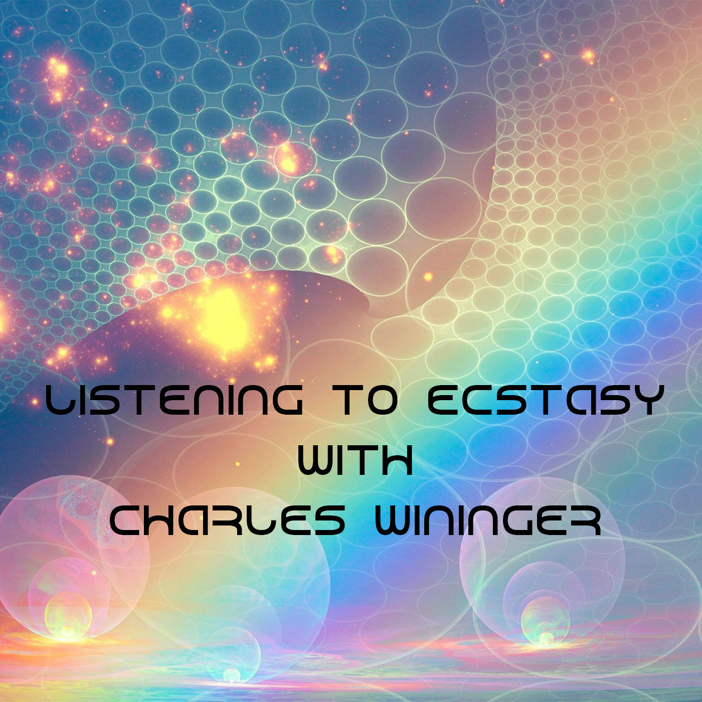 Episode 170: Listening to Ecstasy with Charles Wininger
