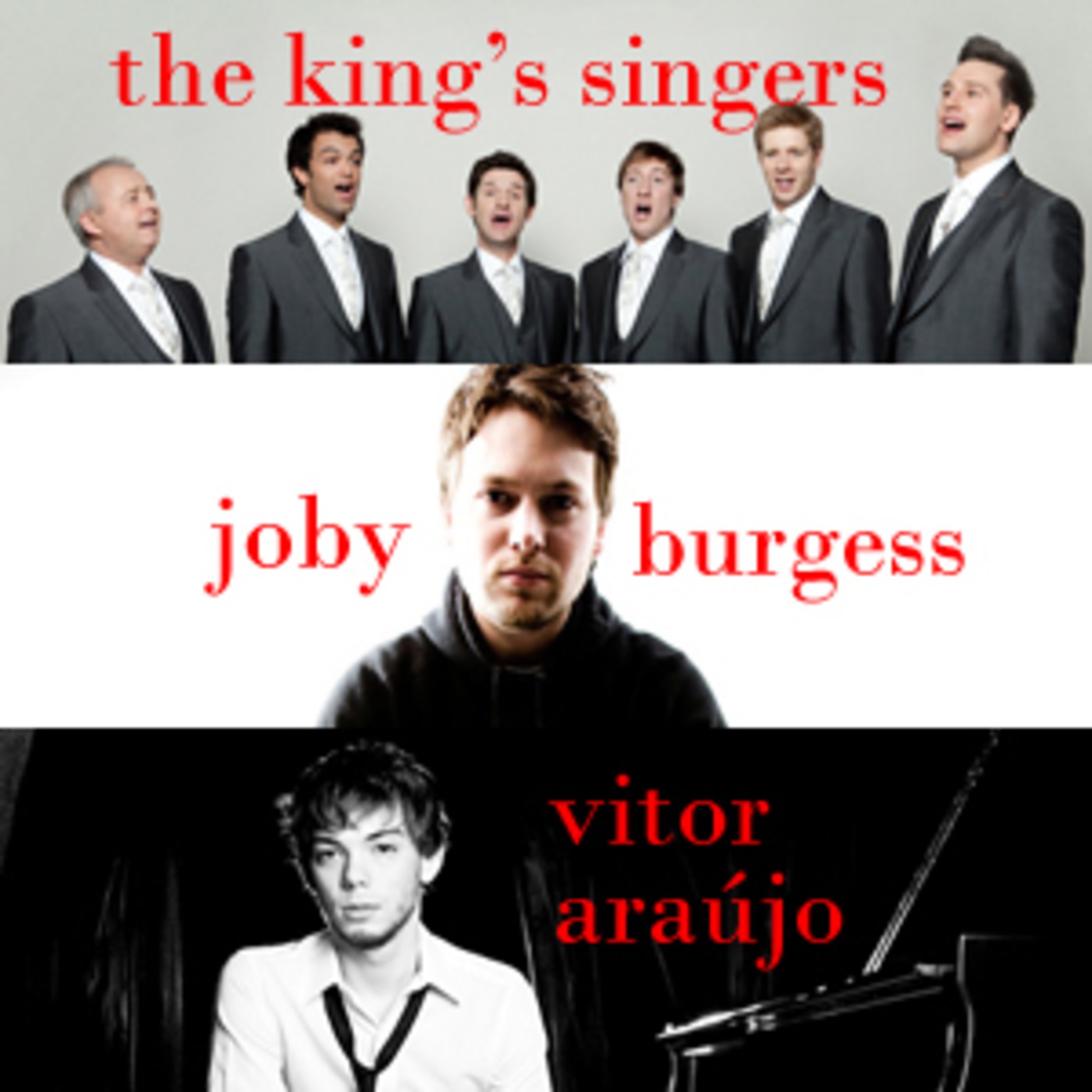 Set 61 -The King's Singers.Arthur de Faria.Vitor Araújo.Joby Burgess.