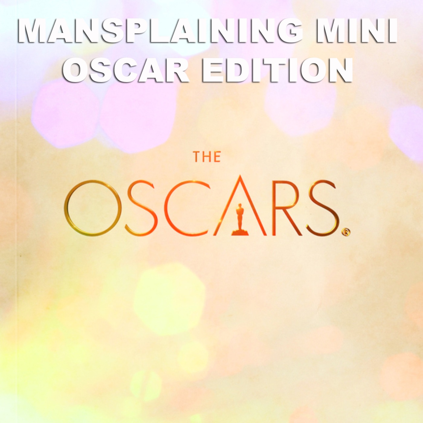 The ManSplaining Podcast