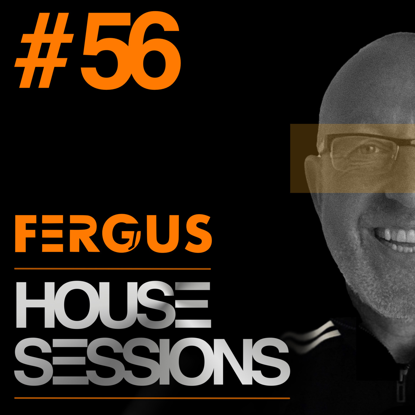 Episode 56: HOUSE SESSIONS #56 