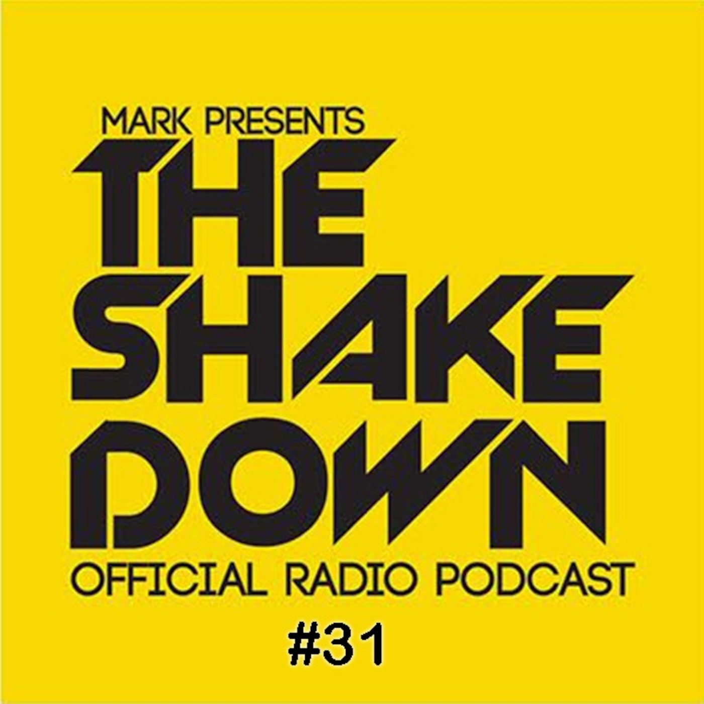 The Shakedown Podcast #31