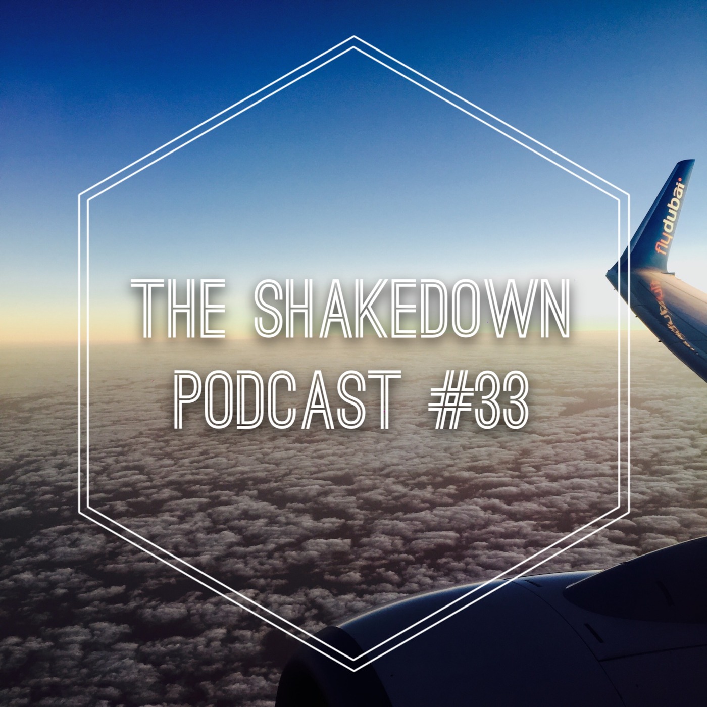 The Shakedown Podcast #33