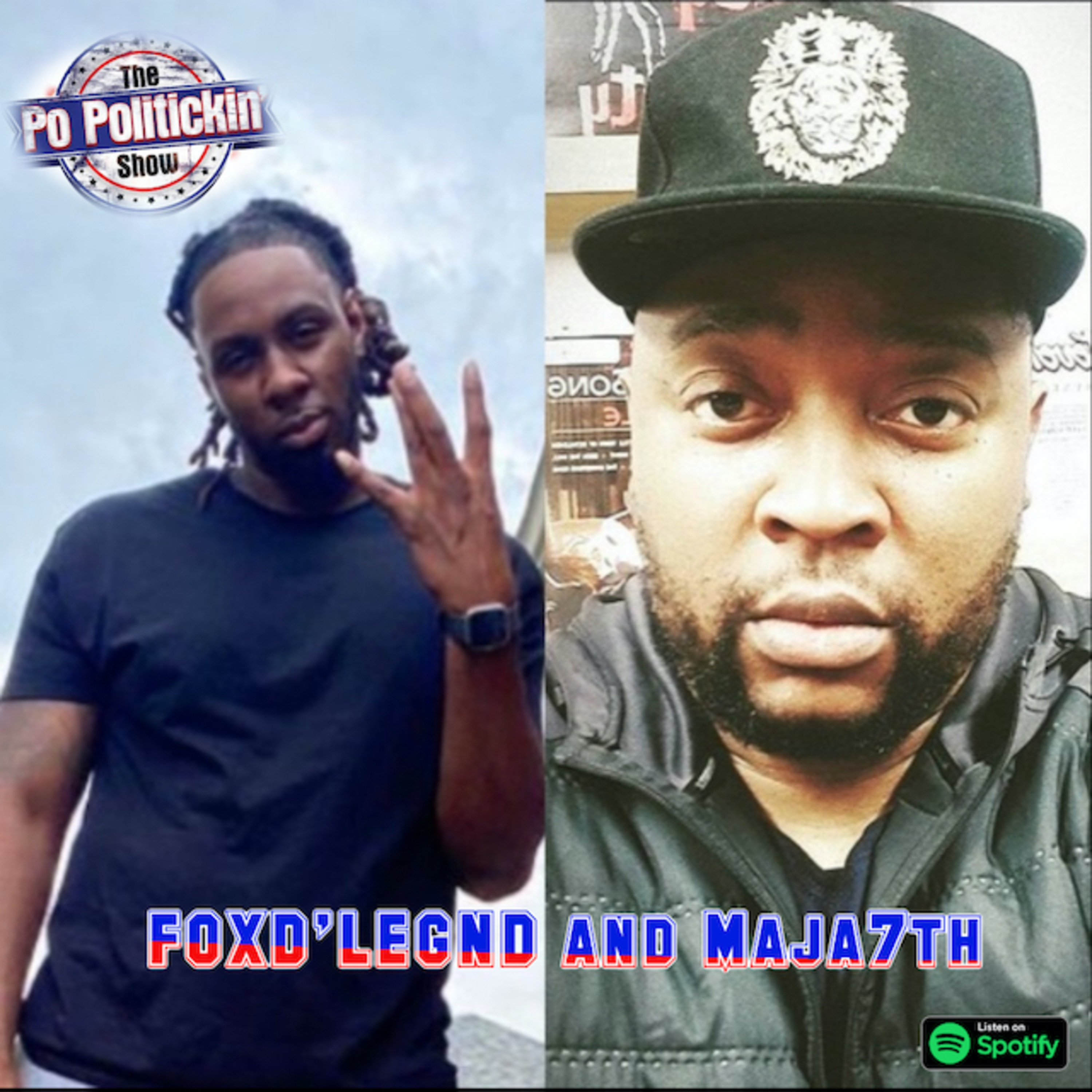 Black Podcasting - Episode 474 - FOXD'LEGND and Maja7th