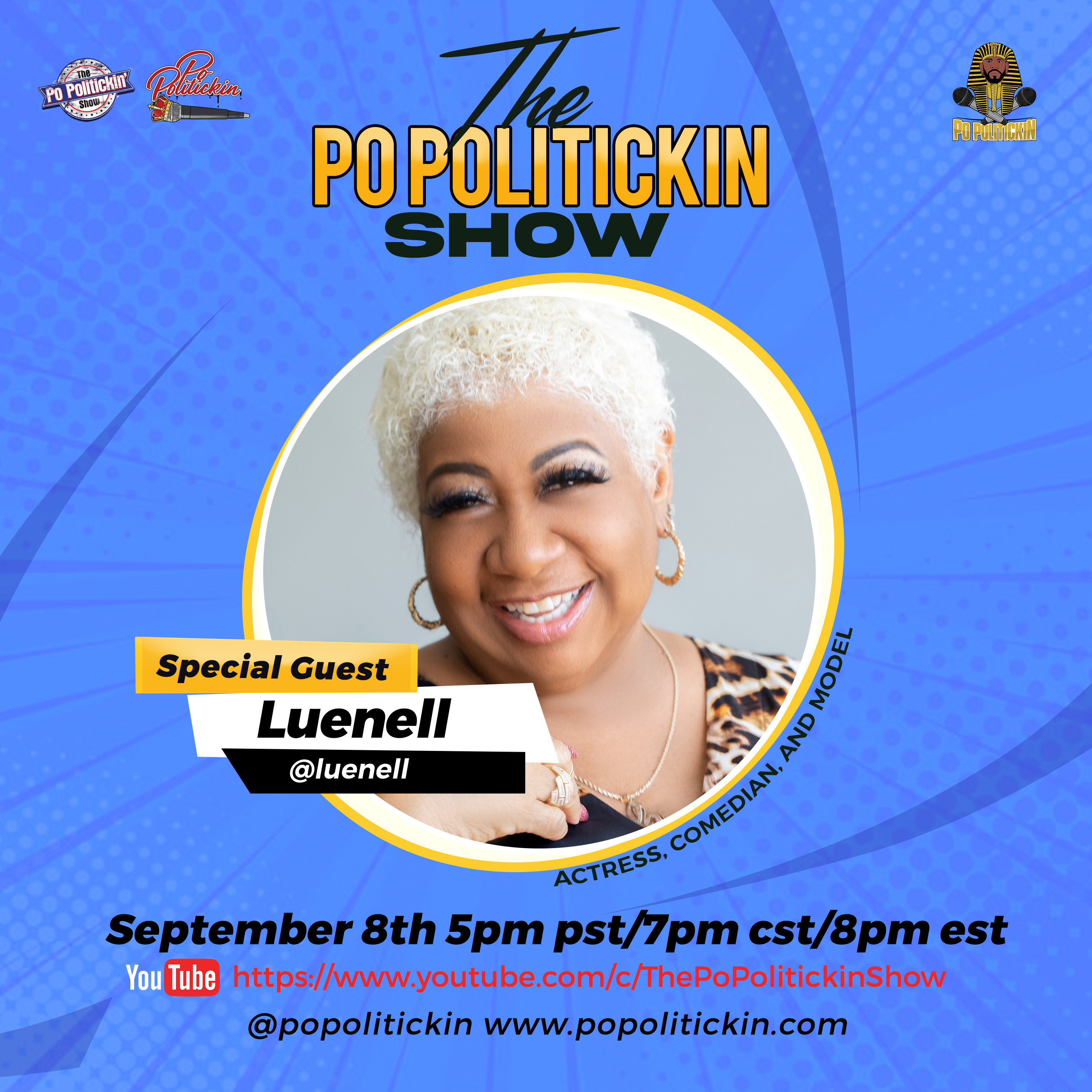 Black Podcasting - Episode 540: Luenell | PoPolitickin
