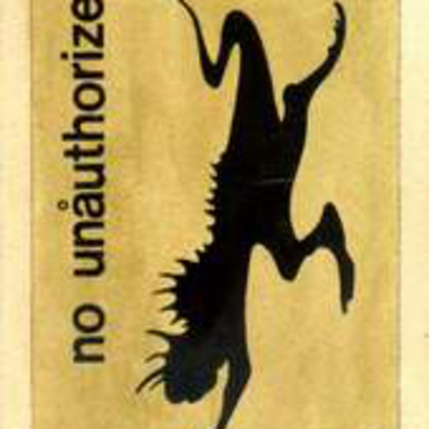 NO UNAUTHORIZED Archives