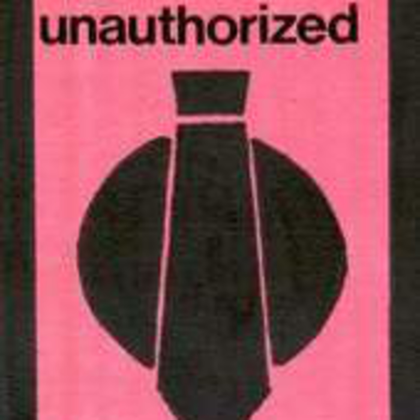 NO UNAUTHORIZED Archives