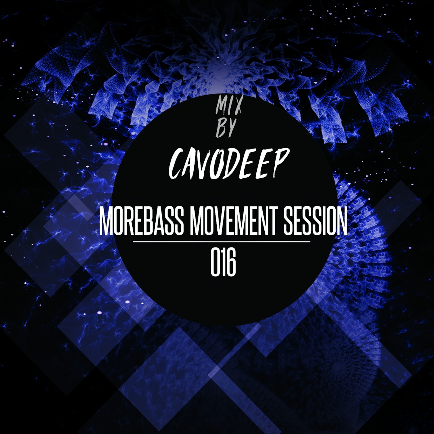 CavoDeep In Da Mix- More Bass Movement Sessions 016