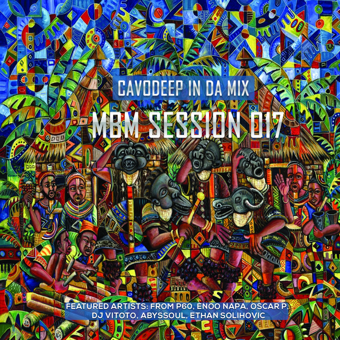 CavoDeep In Da Mix - MBM Sessions 017