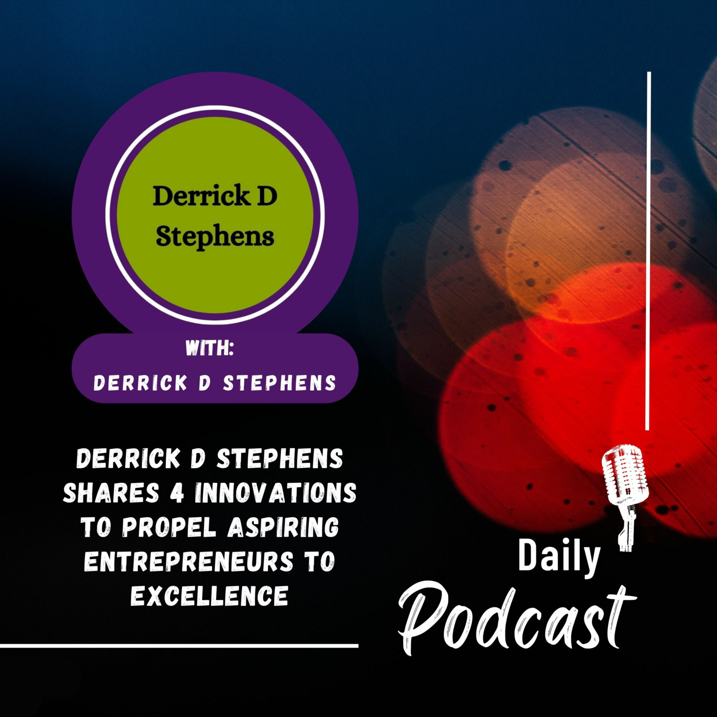 derrickstephensofficial\'s Podcast