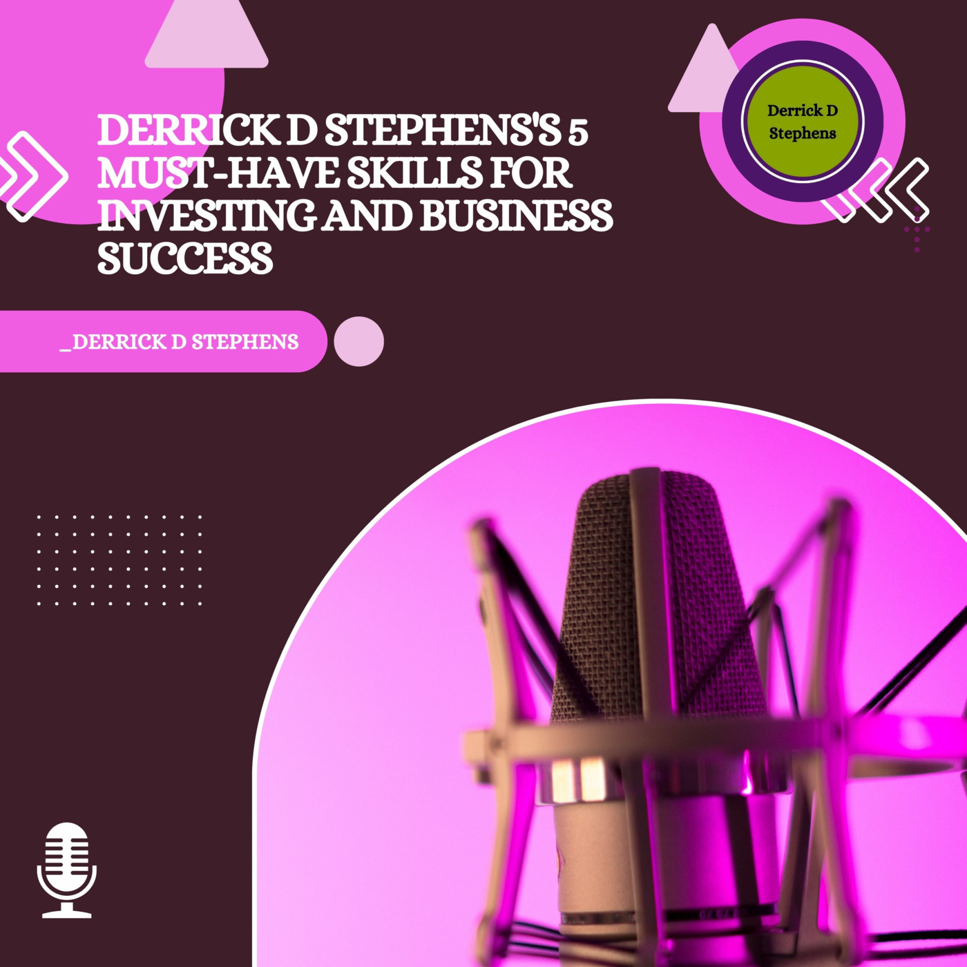 derrickstephensofficial\'s Podcast