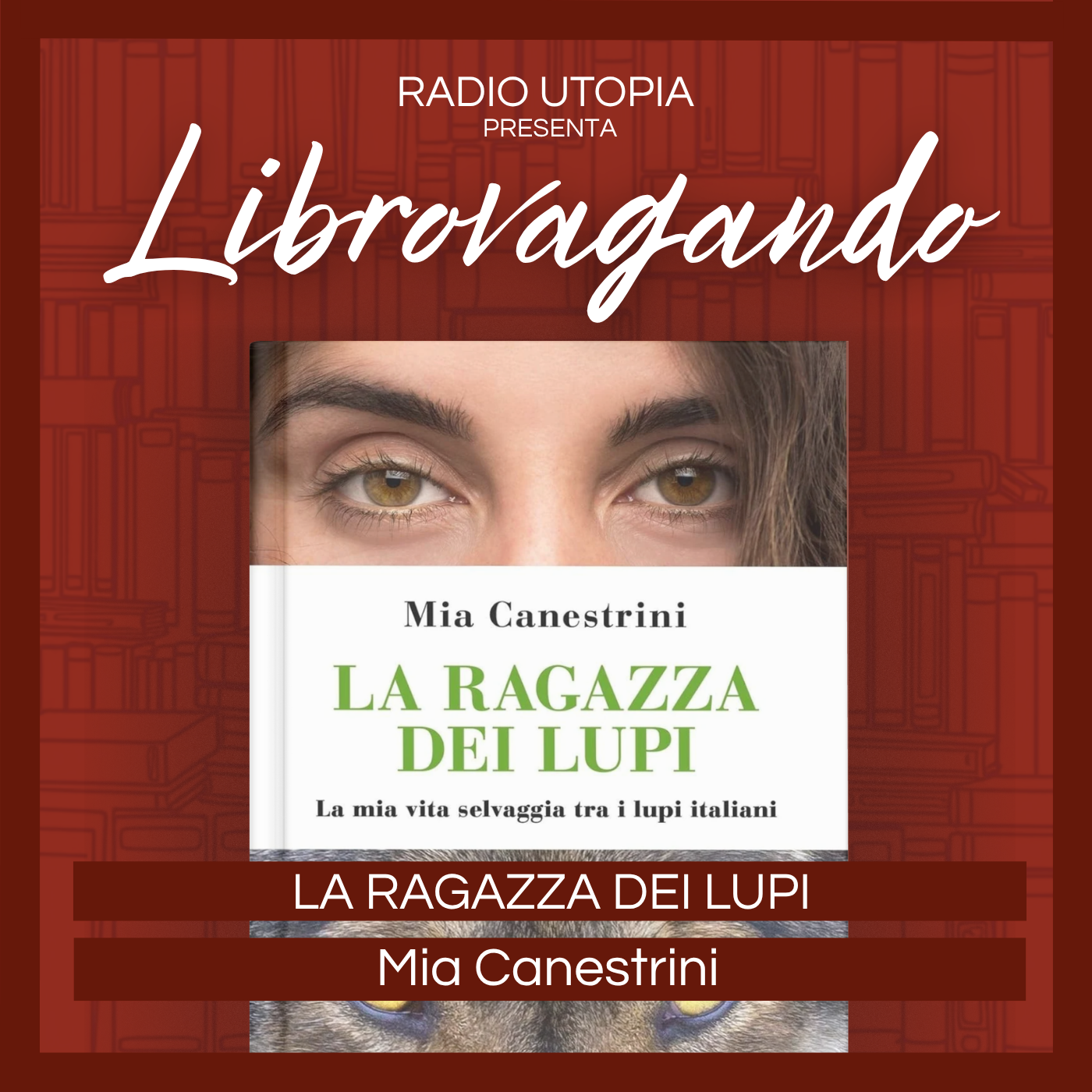 Episode 35: LA RAGAZZA DEI LUPI - MIA CANESTRINI episode artwork