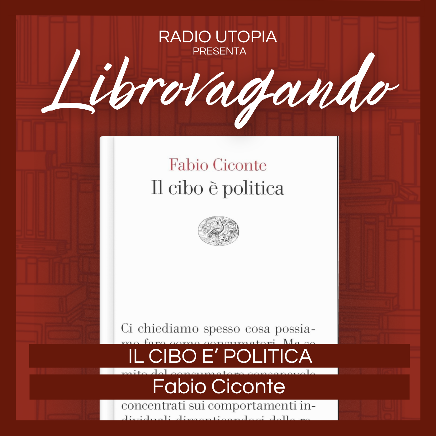 Episode 36: IL CIBO è POLITICA - FABIO CICONTE episode artwork