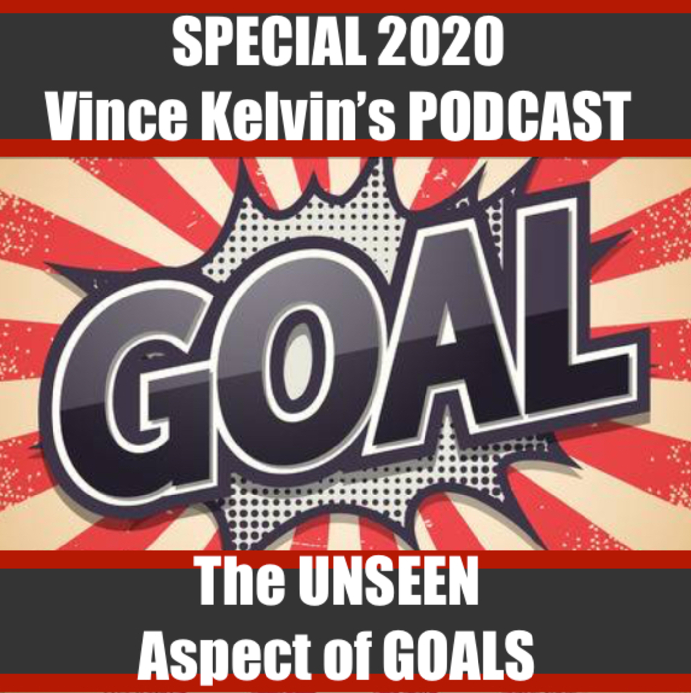 Vince Kelvin\'s Podcast
