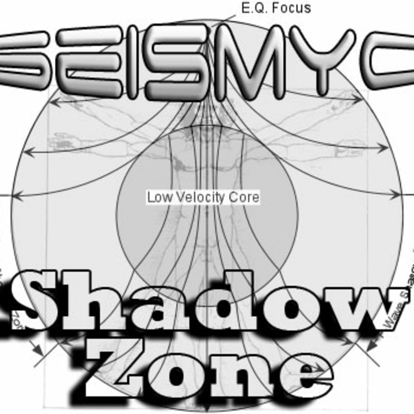 ~Seismyc~ Shadow Zone