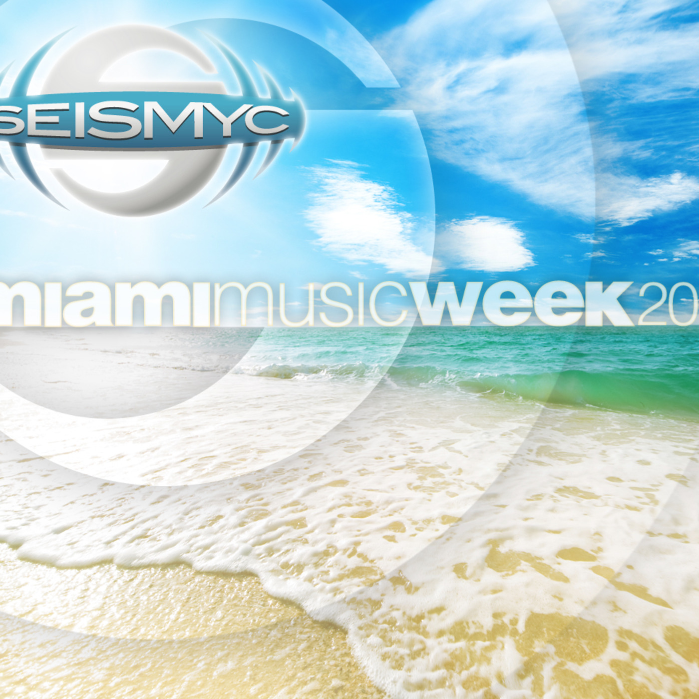 ~Seismyc~ Miami Music Week 2011