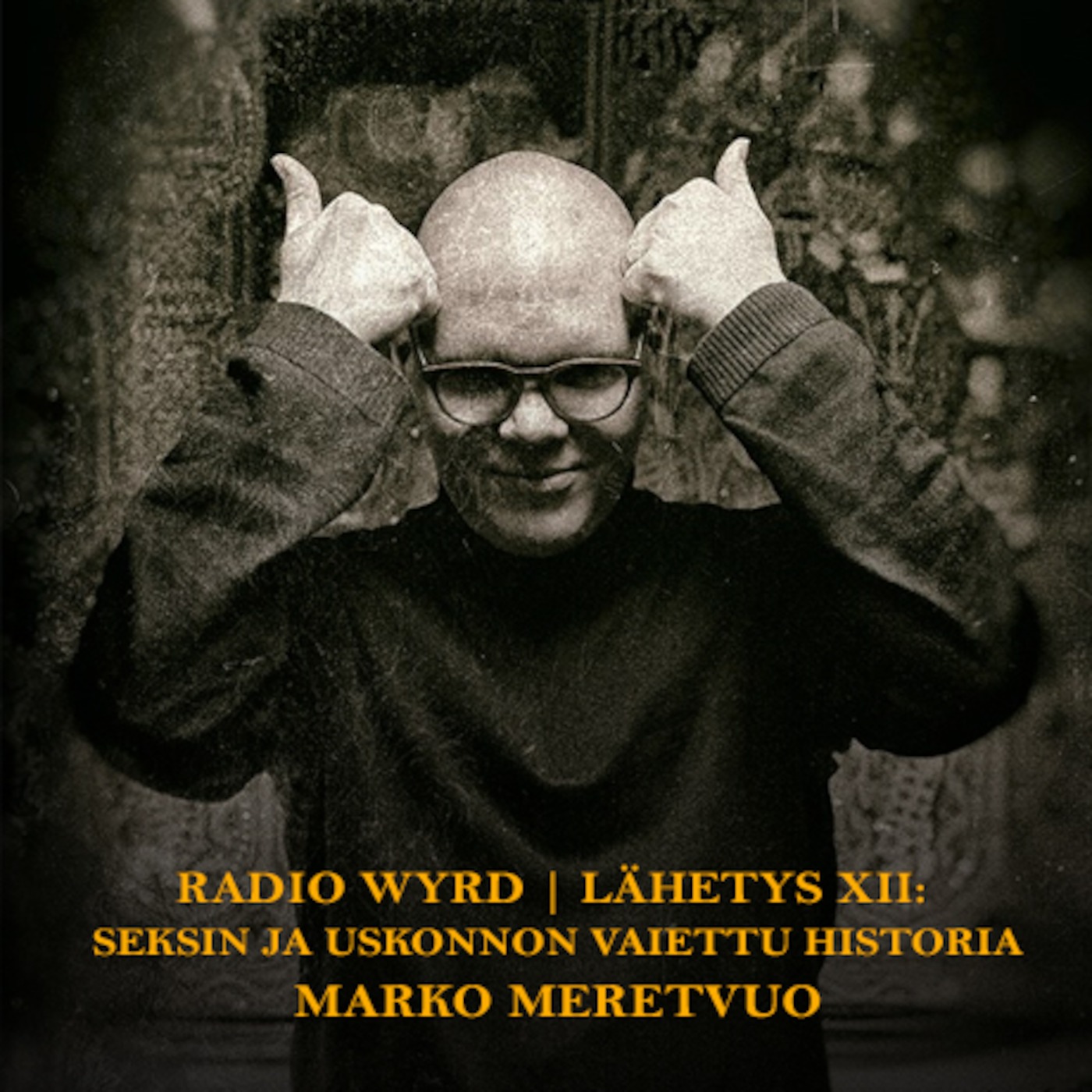Radio Wyrd Podcast podcast cover