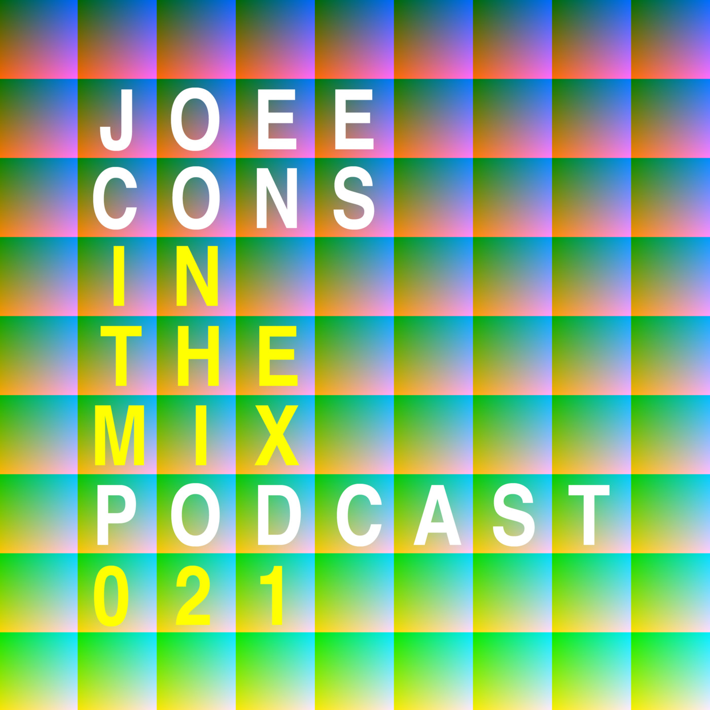 Joee Cons In The Mix