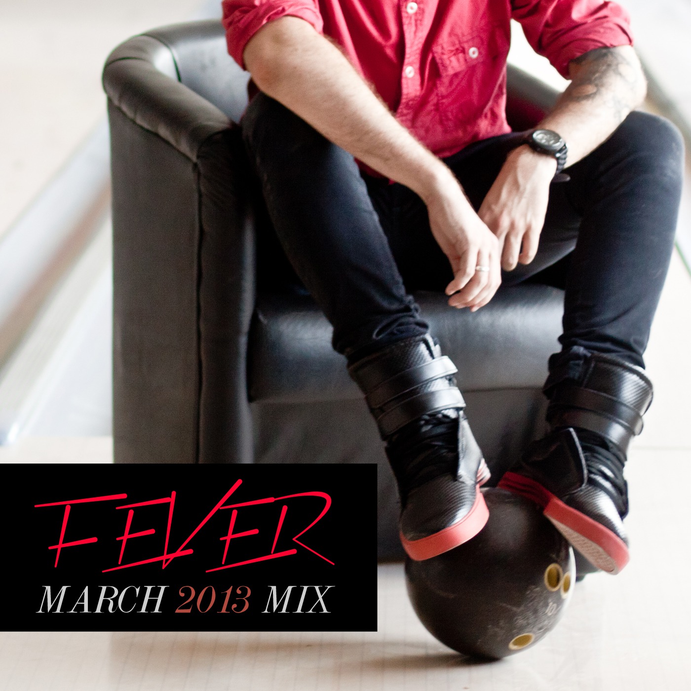 Lucas Marmitt FEVER Episode 002 - March/2013