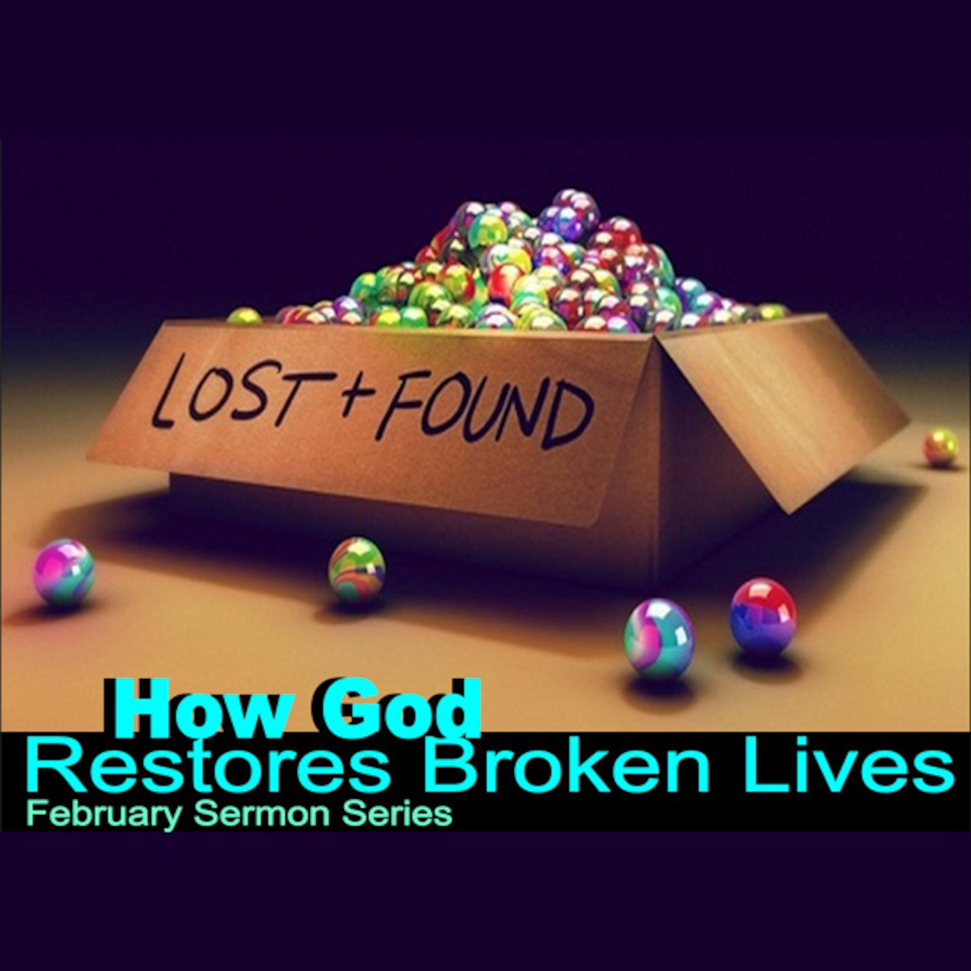 Lost & Found: How God Restores Broken Lives- Fear Becomes Faith